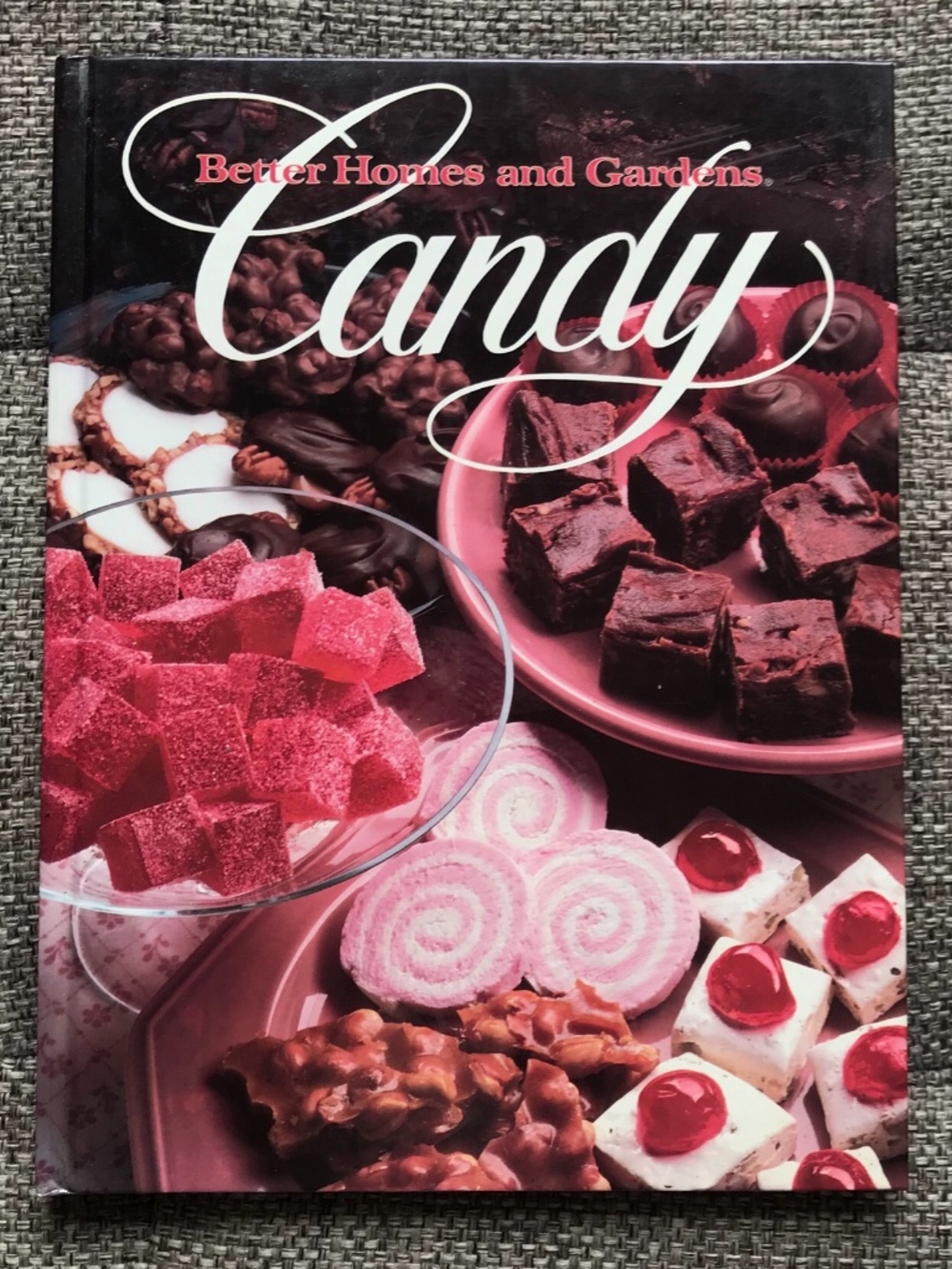 Better Homes and Gardens 1984 Candy Cookbook